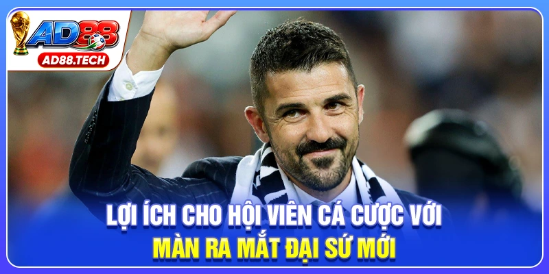Lợi ích cho hội viên cá cược với màn ra mắt đại sứ mới 
