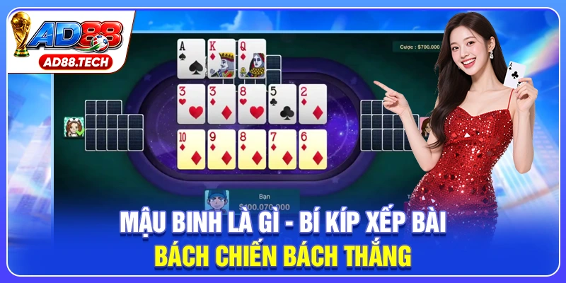Mậu Binh Là Gì